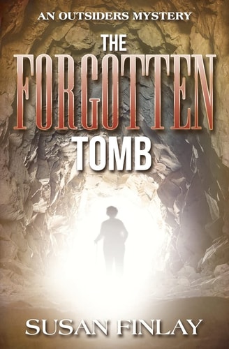 The Forgotten Tomb An Outsiders Mystery