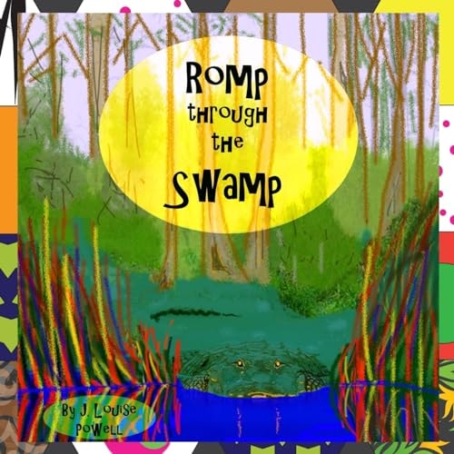 Romp Through the Swamp