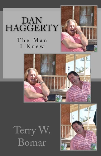 Dan Haggerty The Man I Knew