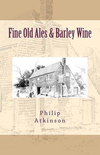 Fine Old Ales and Barley Wine
