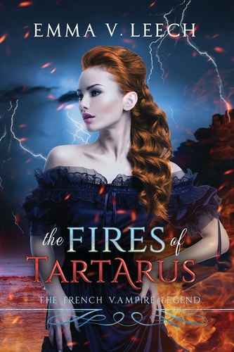 The Fires of Tartarus Les Corbeaux: The French Vampire Legend
