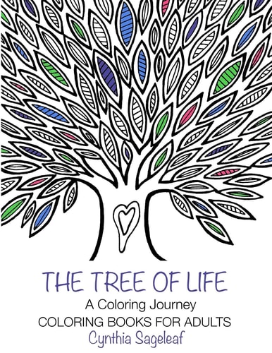 The Tree of Life: a Coloring Journey Coloring Books for Adults