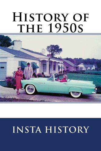 History of The 1950s InstaRecap
