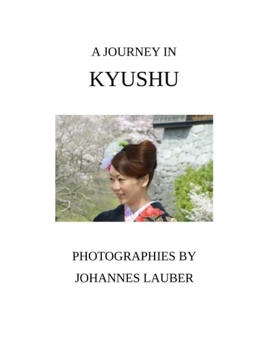 A Journey in Kyushu
