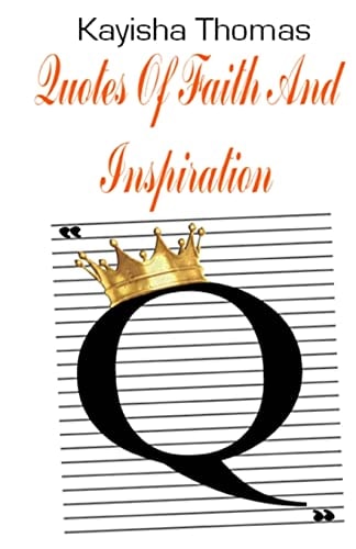 Quotes Of Faith And Inspiration