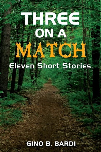 Three On A Match Eleven Stories