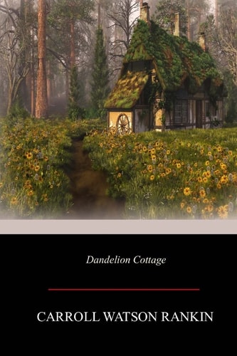 Dandelion Cottage