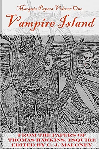 Vampire Island Marquis Papers, Volume One