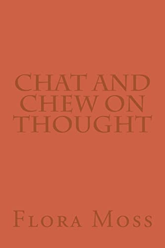 Chat and Chew on Thought