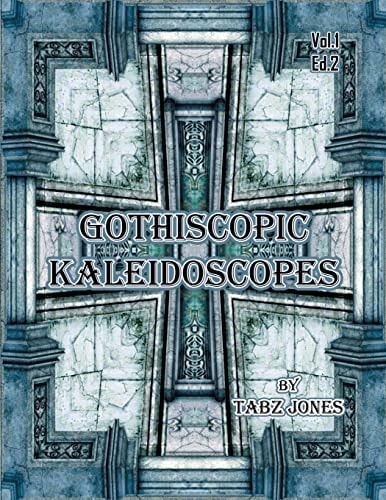 Gothicscopic Kaleidoscopes