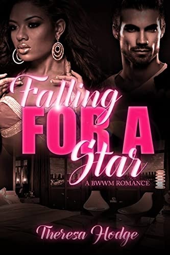 Falling For A Star A BWWM Romance