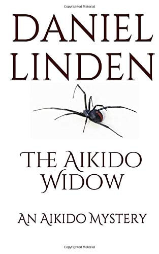 The Aikido Widow An Aikido Mystery
