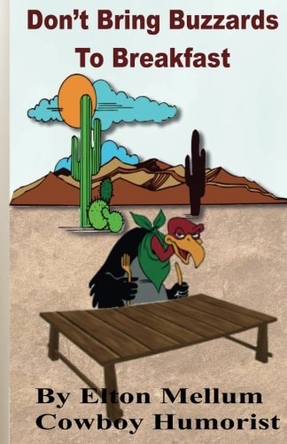 Don't Bring Buzzards to Breakfast Laugh Yourself Happy with the Adventures of Charlie and Rosetta