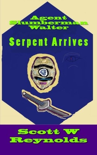 Agent Slumberman Walter Serpent Arrives