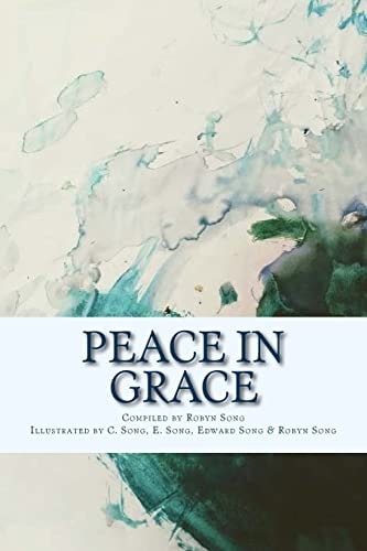Peace in Grace Scripture and Hymns