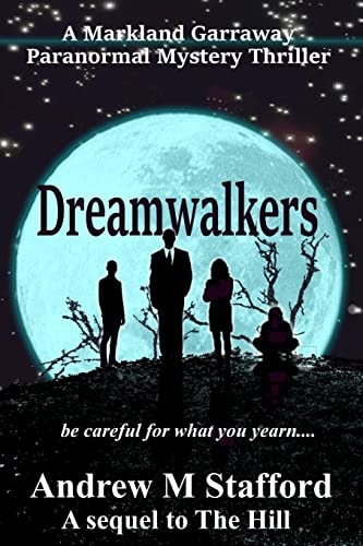 Dreamwalkers A Markland Garraway Paranormal Mystery Thriller