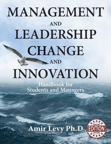 Management and Leadership Change and Innovation Handbook for Students and Managers