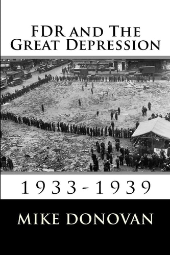 FDR and The Great Depression 1933-1939