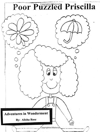 Poor Puzzled Priscilla Coloring Book