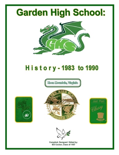 Garden High School: History - 1983 To 1990 Volume 3