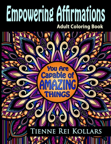 Empowering Affirmations Adult Coloring Book