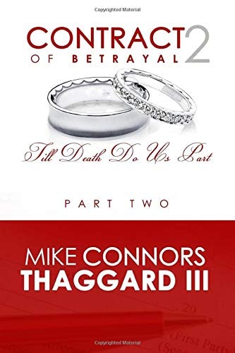 Contract of Betrayal Till Death Do Us Part (Part 2)
