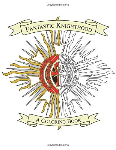 Fantastic Knighthood A Coloring Book