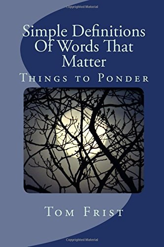 Simple Definitions Of Words That Matter Things To Ponder