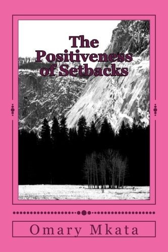 The Positiveness of Setbacks Five Lesson from the Last Night Intruders