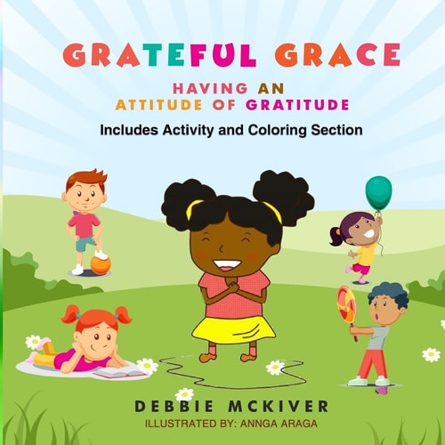 Grateful Grace Having an Attitude of Gratitude