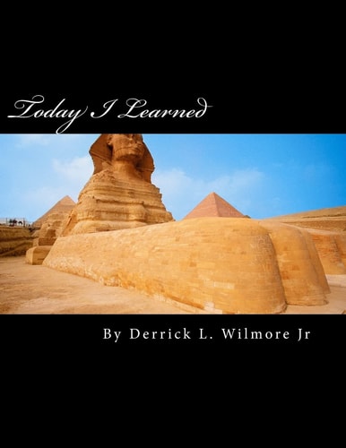 Today I Learned A State to State Guide to Little Known Black History