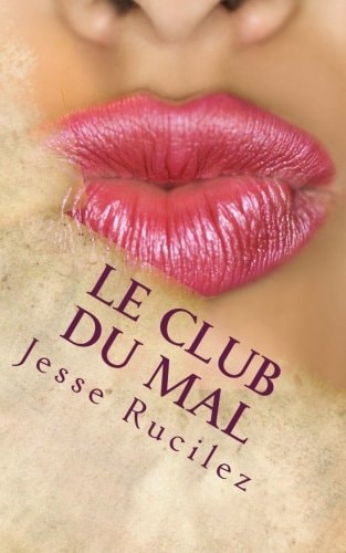 Le Club Du Mal