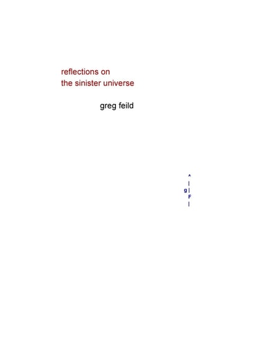 Reflections on the Sinister Universe