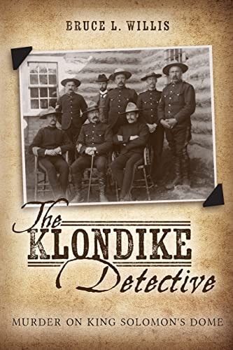 The Klondike Detective Murder on King Solomon's Dome
