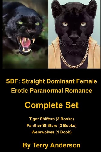 Sdf Straight Dominant Female Complete Set Tigers, Panthers, and Werewolves