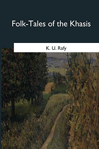 Folk-Tales of the Khasis