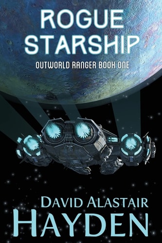 Rogue Starship The Benevolency Universe