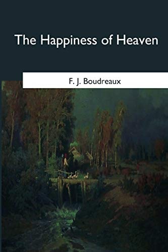 The Happiness of Heaven