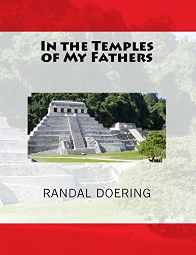 In the Temples of My Fathers