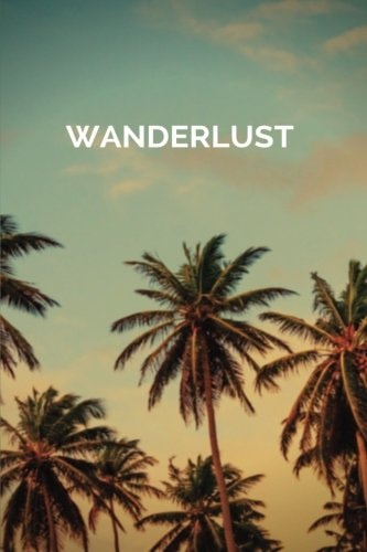 Wanderlust Rove and Travel About