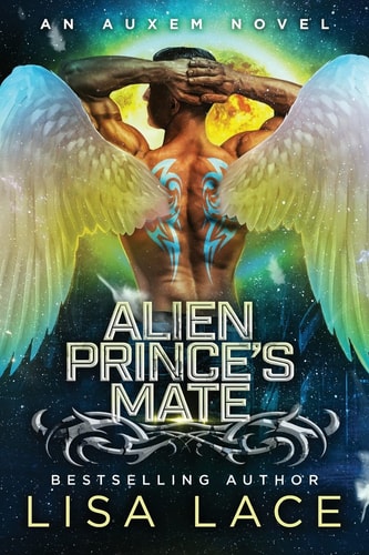 Alien Prince's Mate AN AUXEM NOVEL: An Auxem Novel