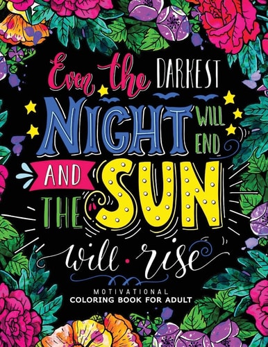 Motivation Coloring Book for Adults Flower ,Floral and Cute Animals with Quotes to Color (Inspirational Coloring Book)
