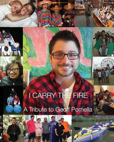 I Carry the Fire A Tribute to Geoff Pomella