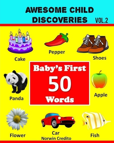 Awesome Child Discoveries Baby's First 50 Words