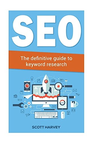 Seo The Definitive Guide to Keyword Research