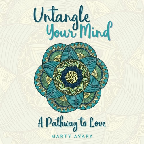 Untangle Your Mind A Pathway to Love
