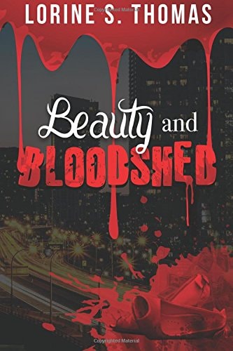 Beauty and Bloodshed