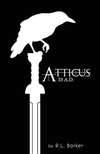 Atticus, 33 A. D. Centurion of Rome