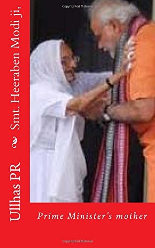 Smt. Heeraben Modi Ji, Our Beloved Prime Minister's Mother