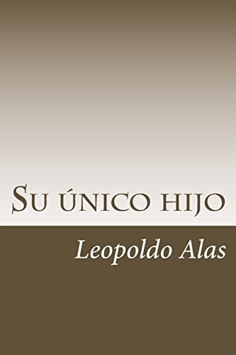 Su Único Hijo